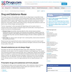 Commonly Abused Prescription Drugs and Illegal Substances