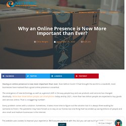 Why an Online Presence is Now More Important than Ever?