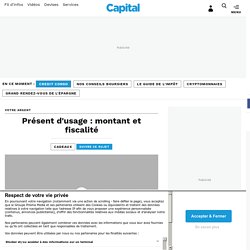 Présent d'usage : montant et fiscalité