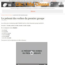 Le présent des verbes du premier groupe