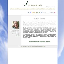 PRESENTACIÓN - José Luis Cano Gil (Psicoterapeuta y Escritor)