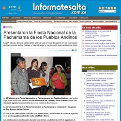 Presentaron la Fiesta Nacional de la Pachamama de los Pueblos Andinos