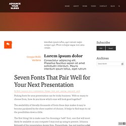 Seven Fonts That Pair Well for Your Next Presentation