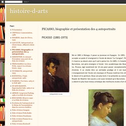PICASSO, biographie et présentation des 4 autoportraits