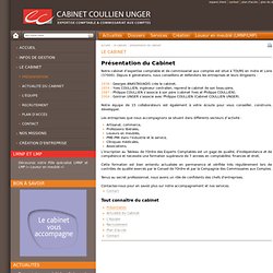 Présentation du Cabinet - Le cabinet - COULLIEN UNGER - Expertise Comptable Tours - Commissariat aux Comptes - Tours - Indre-et-Loire