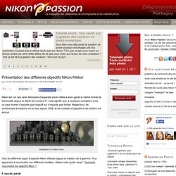 Présentation des différents objectifs Nikon Nikkor