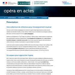 Opéra en actes - enseignement musical