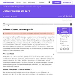 Présentation et mise en garde - L'électronique de zéro