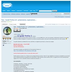 Tuto - Guide Firefox 2.0 : présentation, explications... : Software