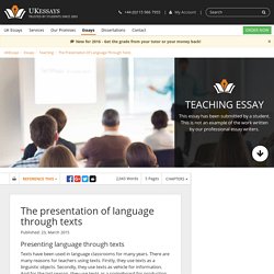 The presentation of language through texts