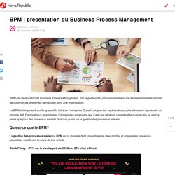 BPM : présentation du Business Process Management
