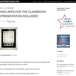 iPad Apps for the Classroom (Presentation included) « Matt Britland