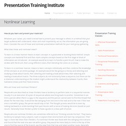 Presentation Training: Which Presentation Training Approach Should You Use - Linear Vs Nonlinear Learning