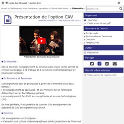 Présentation de l'option CAV - Lycée Guy Chauvet (Loudun, 86) - Pédagogie - Académie de Poitiers