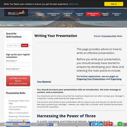 Writing Your Presentation - Presentation Skills