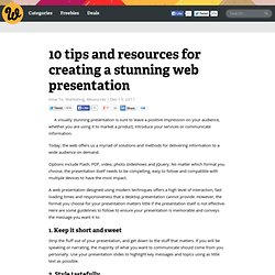 10 tips and resources for creating a stunning web presentation