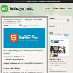 10 raisons de préférer HTML5 pour créer votre présentation en ligne