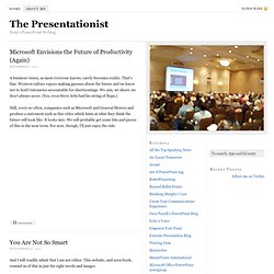 The Presentationist — Tony's PowerPoint Weblog