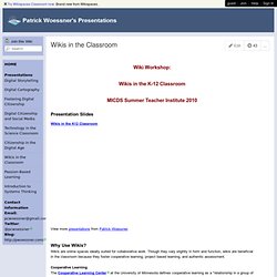 Patrick Woessner's Presentations - Wikis in the Classroom