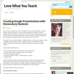 Creating Google Presentations with Elementary Students