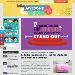 17 Killer Presentations Tips for Students Who Want to Stand out by PowToon!