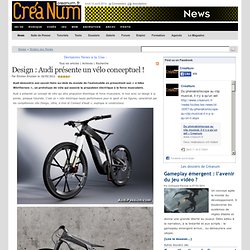 Design : Audi présente un vélo conceptuel !