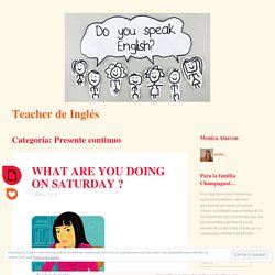 Presente continuo – Teacher de Inglés