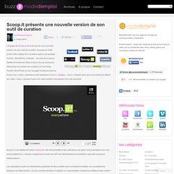 Scoop.it présente une nouvelle version de son outil de curation