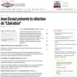 Jean Giraud présente la sélection de "Libération"
