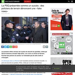 La PSQ présentée comme un succès : des policiers de terrain dénoncent une «fake news»