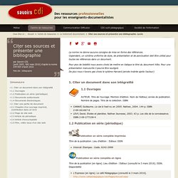 Citer ses sources et présenter une bibliographie (complet)