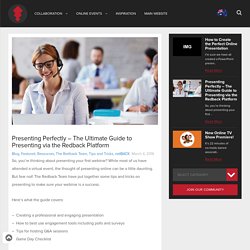 Presenting Perfectly – The Ultimate Guide to Presenting via the Redback Platform