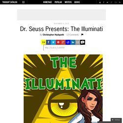 Dr. Seuss Presents: The Illuminati