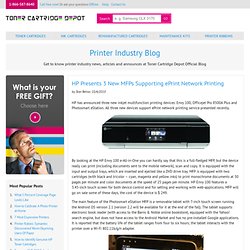 HP Presents 3 New MFPs Supporting ePrint Network Printing