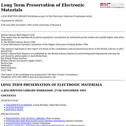 LONG TERM PRESERVATION OF ELECTRONIC MATERIALS