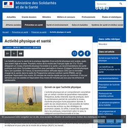 Activité physique et santé - Préserver sa santé - Ministère des Solidarités et de la Santé