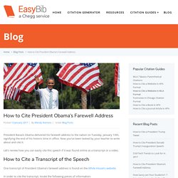 How to Cite President Obama's Farewell Address - EasyBib Blog