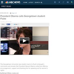 President Obama calls Georgetown student Fluke