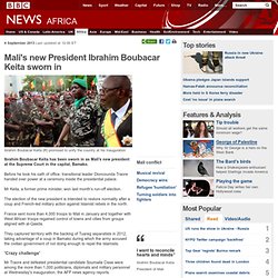 Mali's new President Ibrahim Boubacar Keita sworn in