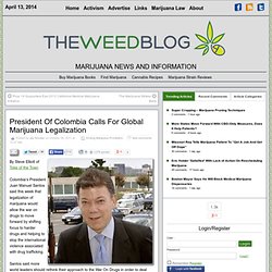 President Of Columbia Calls For Global Marijuana Legalization