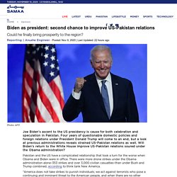SAMAA - Biden as president: second chance to improve US-Pakistan relations