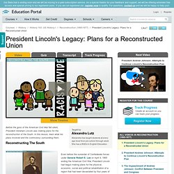 VID: Presidential Reconstruction under Lincoln