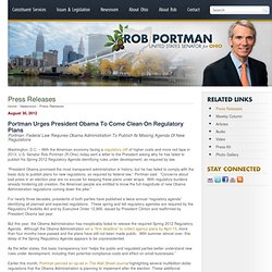 Portman Urges President Obama To Come Clean On Regulatory Plans - Press Releases - Newsroom - Rob Portman