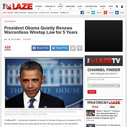 Obama Renewed Warrantless Wiretap Law
