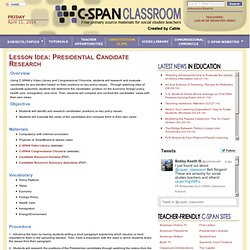 Featured Lesson Idea: Presidential Candidate Research