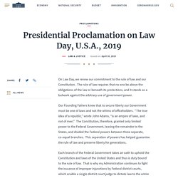 Presidential Proclamation on Law Day, U.S.A., 2019