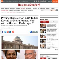 Presidential election 2017 India: Kovind or Meira Kumar, who will be the next Rashtrapati?