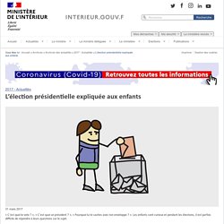 L’élection présidentielle expliquée aux enfants / 2017 - Actualités / Archives des actualités / Archives