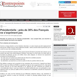 Présidentielles : près de 30% des Français ne s'expriment pas
