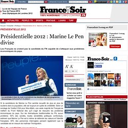 Présidentielle 2012 : Marine Le Pen divise